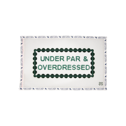 Under Par & Overdressed