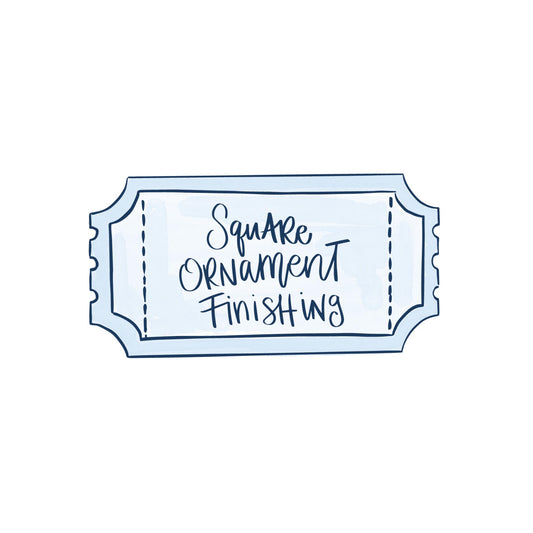 Square Ornament Finishing Class