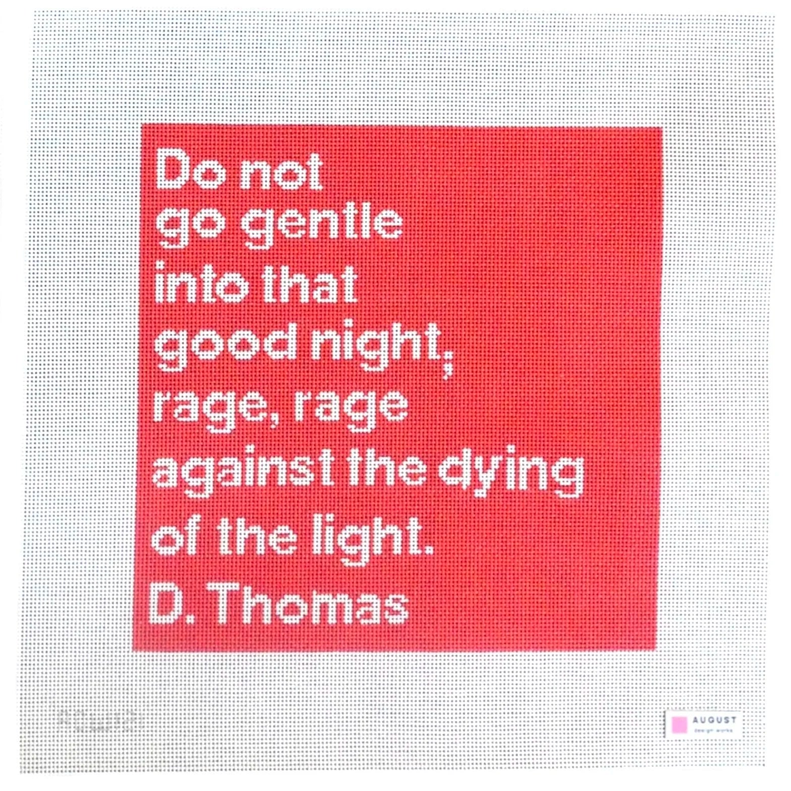 Do Not Go Gentle needlepoint canvas