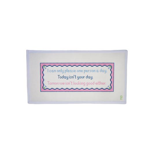 Today Is Not Your Day